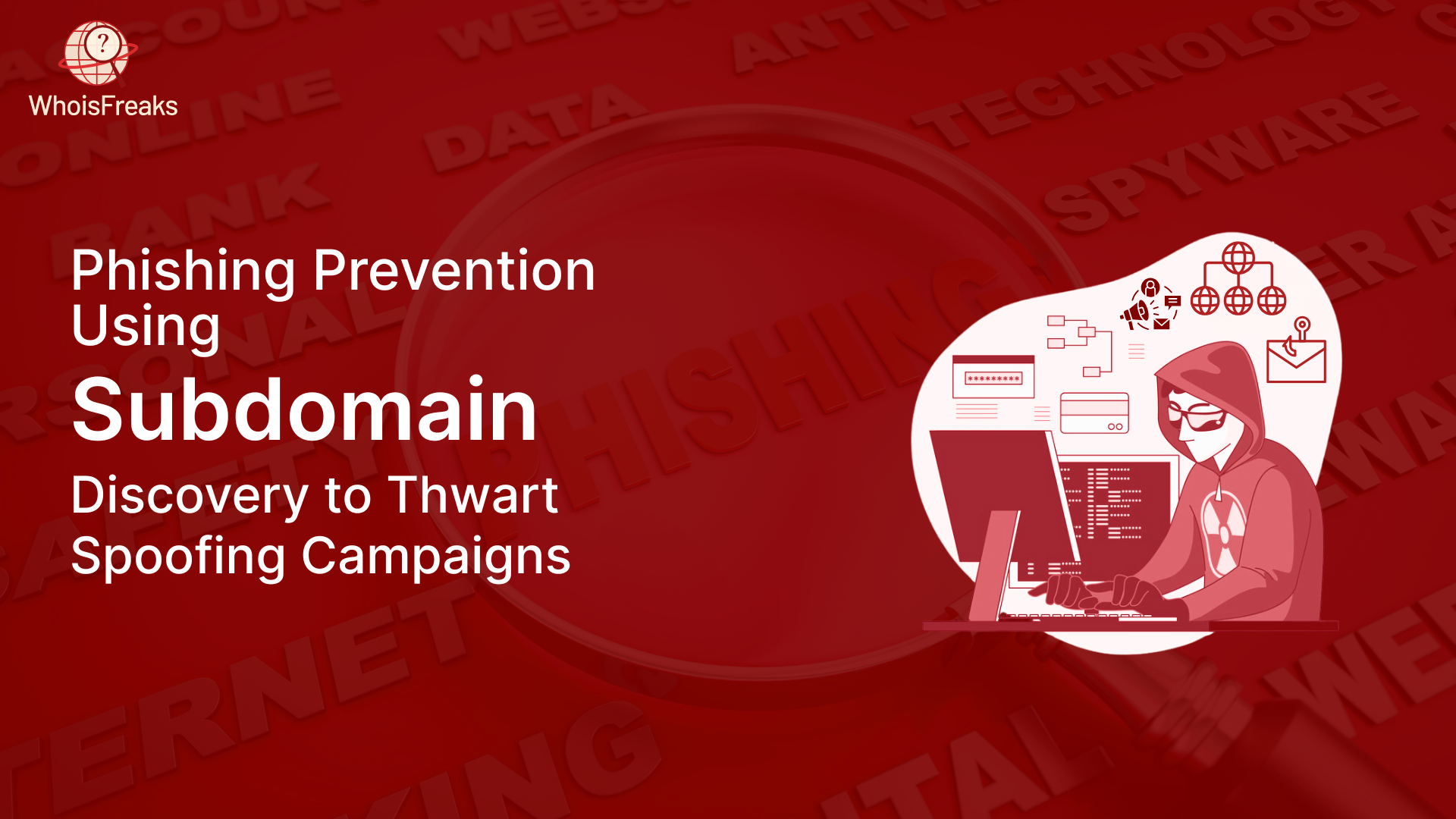 Phishing Prevention Using Subdomain Discovery to Thwart Spoofing Campaigns