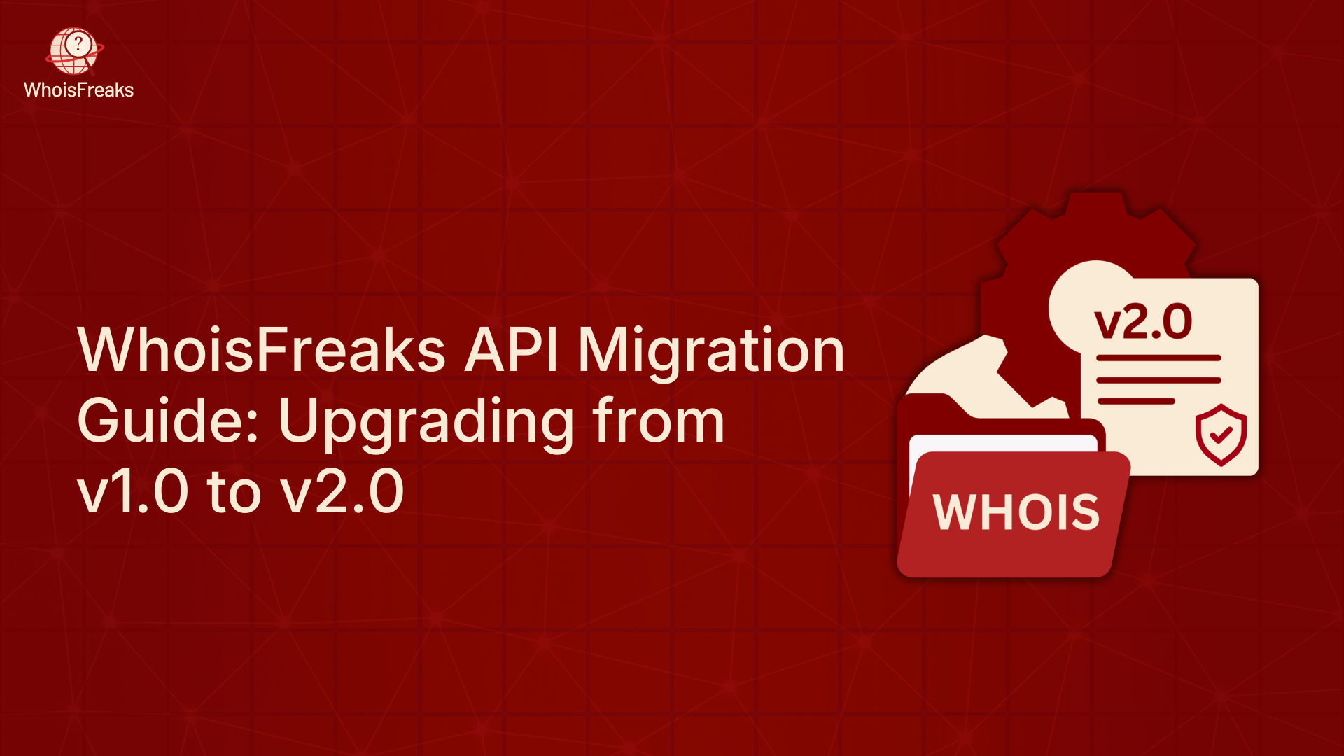 WhoisFreaks API Migration Guide